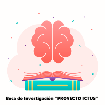 Convocatoria Beca de Investigación "PROYECTO ICTUS"